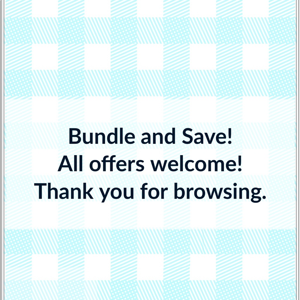 Bundle items and save!  All offers welcome.